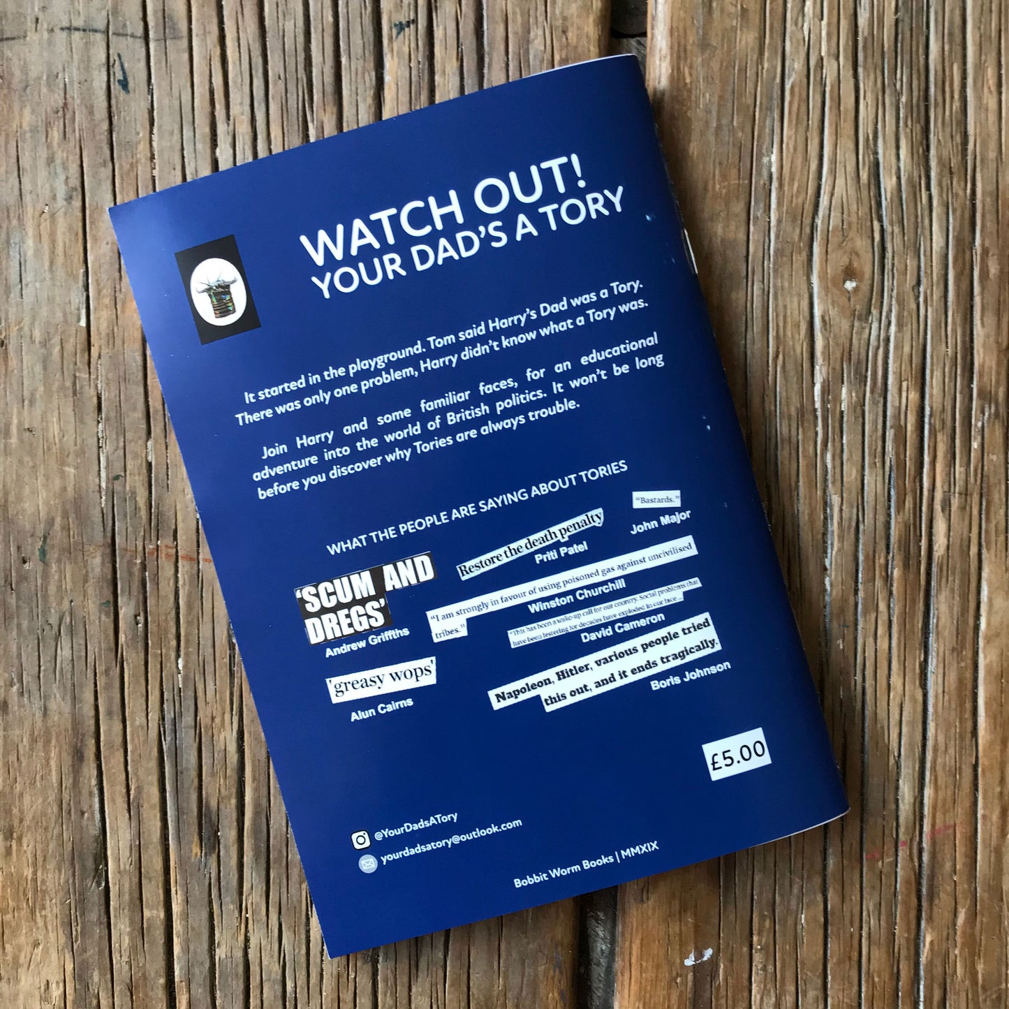 Watch Out! Your Dad's A Tory - Anti Tory Zine & Political Gift