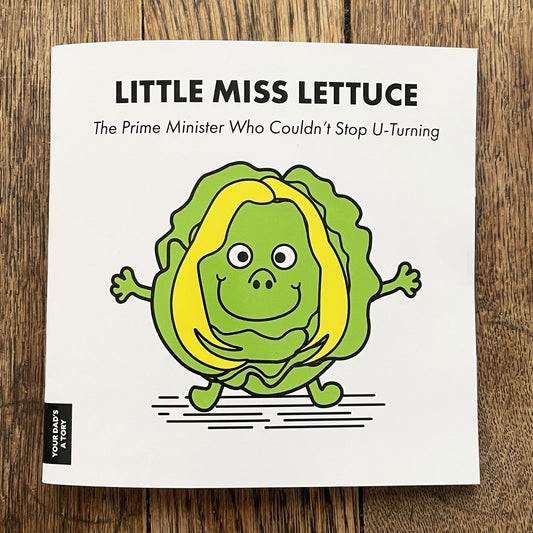 Little Miss Lettuce - Liz Truss Little Miss Parody Book